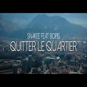 收听SNAKEE的Quitter le quartier歌词歌曲