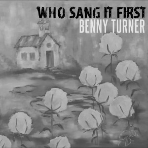 Benny Turner的專輯Who Sang It First
