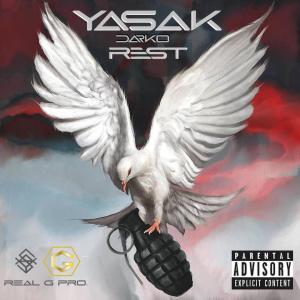 收聽Yasak的REST (Explicit)歌詞歌曲