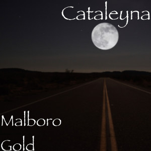 Dengarkan Malboro Gold (Explicit) lagu dari Cataleyna dengan lirik