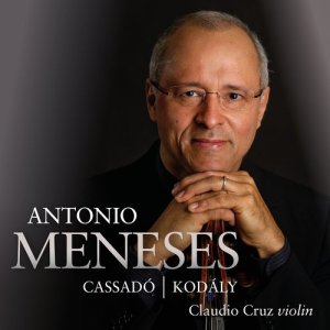 อัลบัม Works by Cassadó and Kodály ศิลปิน António Meneses
