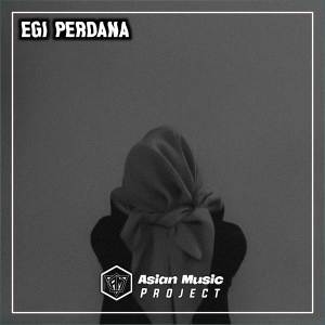 Egi Perdana的專輯Sad song Dj Melody sad viral x Untuk mengisi hatiku