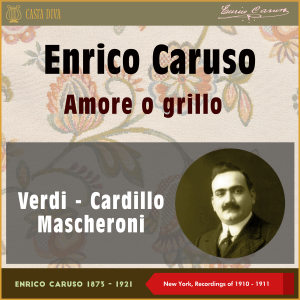Listen to Invano, Alvaro song with lyrics from Enrico Caruso