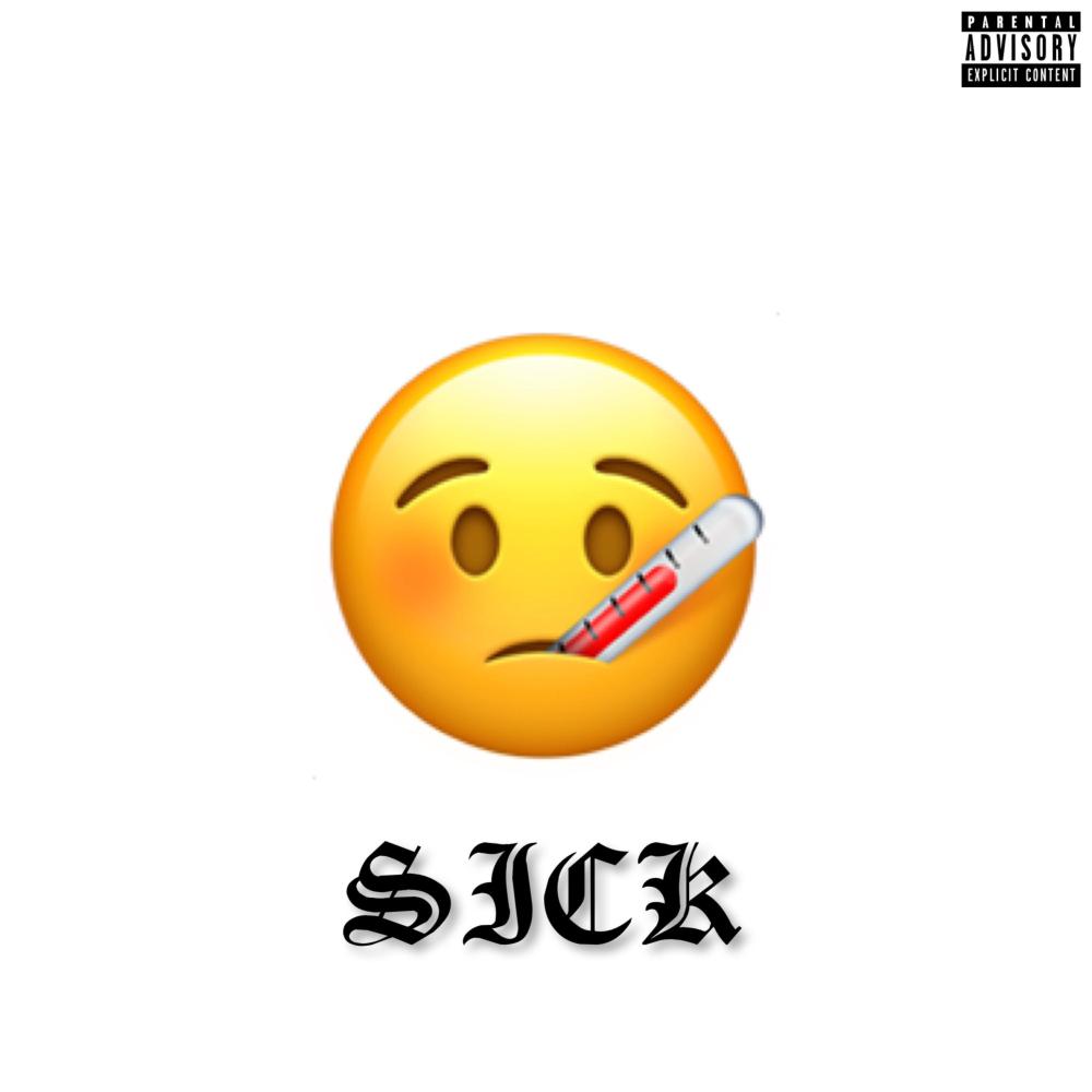Sick (feat. Bimo) (Explicit)