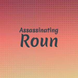 อัลบัม Assassinating Roun ศิลปิน Various Artists