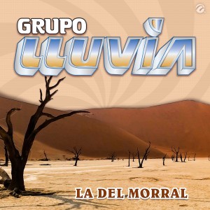 ดาวน์โหลดและฟังเพลง La del Morral พร้อมเนื้อเพลงจาก Grupo Lluvia