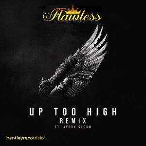 Avery Storm的專輯Up Too High (Remix)