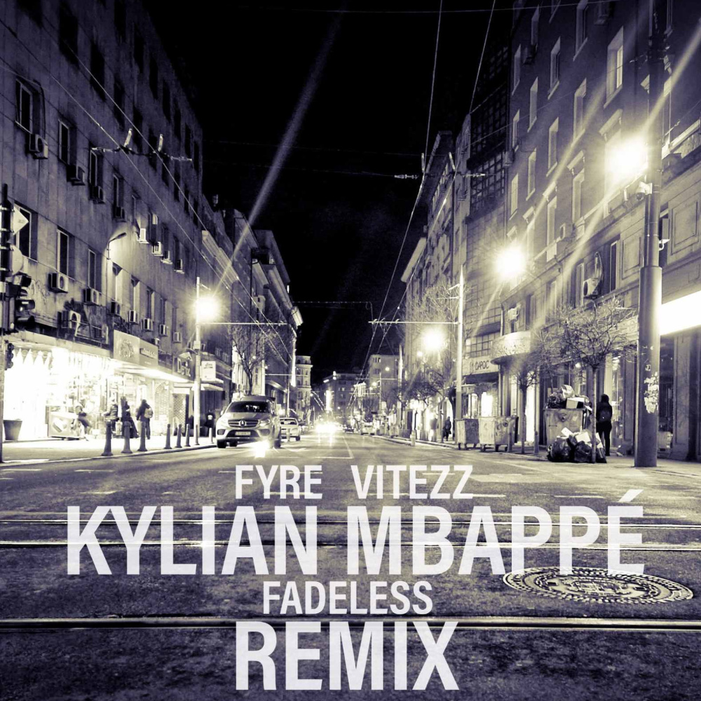 Kylian Mbappé (Remix|Explicit)