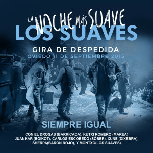 Listen to Siempre Igual (En Directo) song with lyrics from Los Suaves