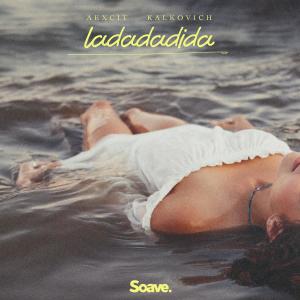 Listen to Ladadadida song with lyrics from Aexcit