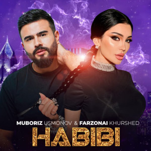 Listen to Habibi song with lyrics from Muboriz Usmonov
