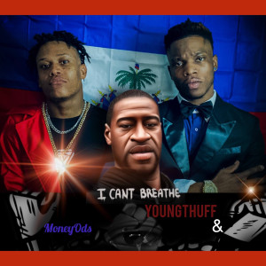 Listen to I Cant Breathe (Explicit) song with lyrics from YoungThuff