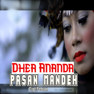 Dhea Ananda的专辑Pasan Mandeh