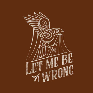 Bywater Call的專輯Let Me Be Wrong