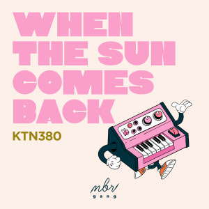 Album When the Sun Comes Back from 