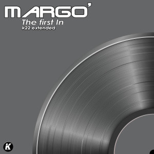 Album THE FIRST IN (K22 extended) from Margo'