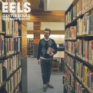 收聽Eels的Anything For Boo (Unplugged – Gentle Souls 2021 KCRW Session)歌詞歌曲
