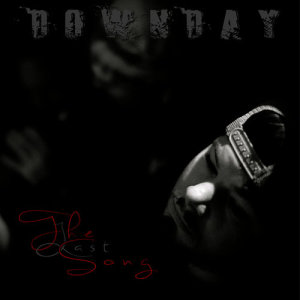 收聽DOWNDAY的The Last Song歌詞歌曲