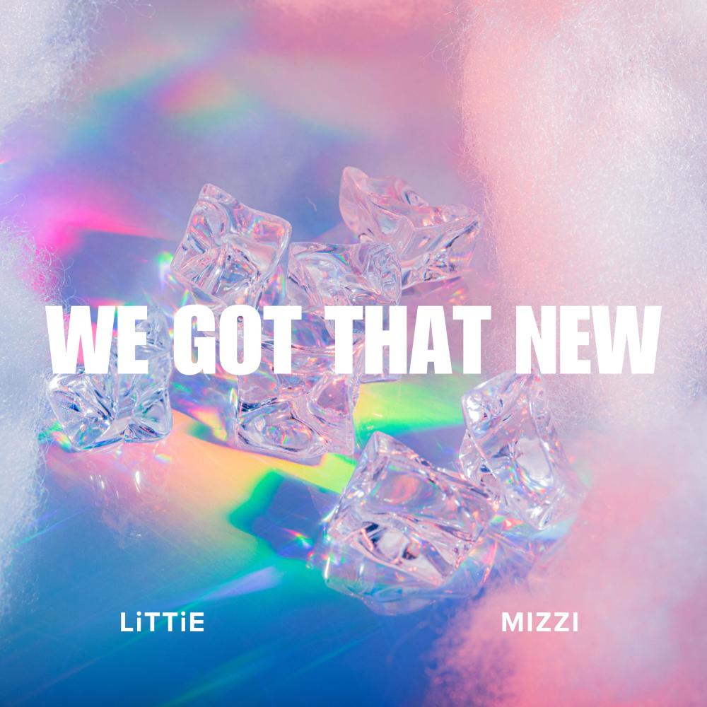We Got That New