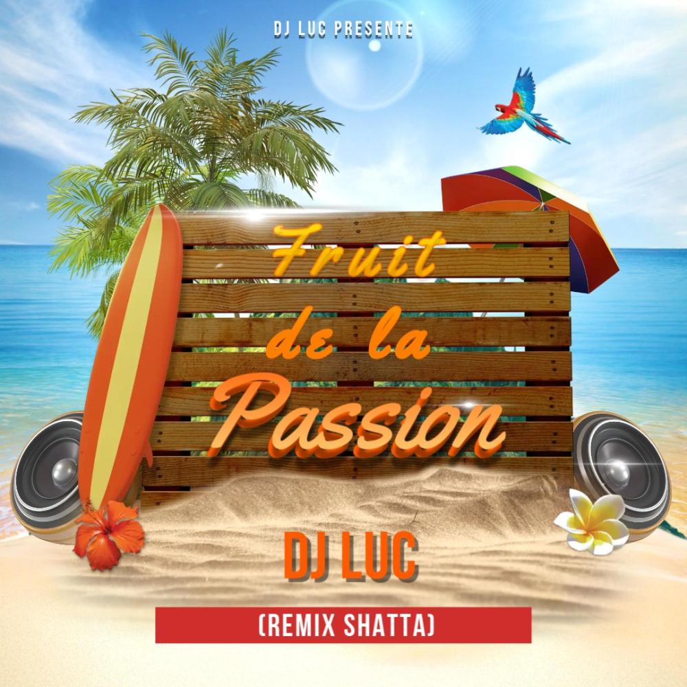 Fruit de la passion (Remix shatta)