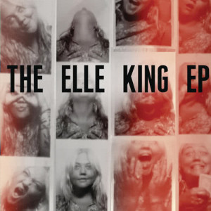 อัลบัม The Elle King EP ศิลปิน Elle King