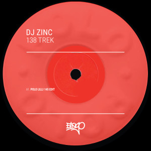 DJ Zinc的專輯138 Trek (Polo Lilli 145 Edit)