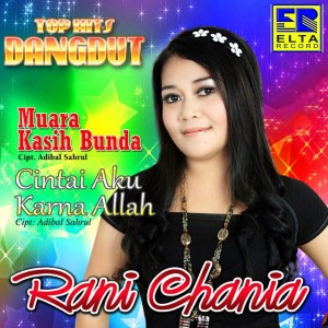 收聽Rani Chania的Cinta Aku Karna Allah歌詞歌曲