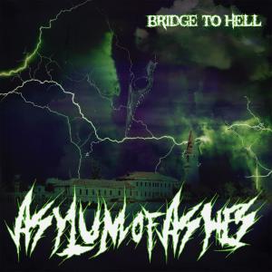 Listen to Never Ending Terror (Explicit) song with lyrics from Asylum of Ashes