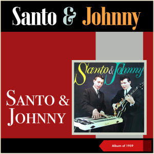 Santo & Johnny的專輯Santo & Johnny (Album of 1959)