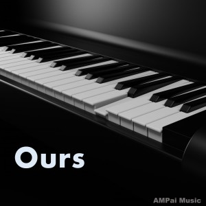 อัลบัม 0124.Ours ศิลปิน AMPai Music