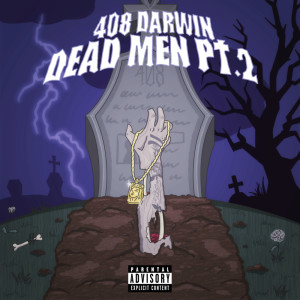 Album Dead Men Pt. 2 (Explicit) from 