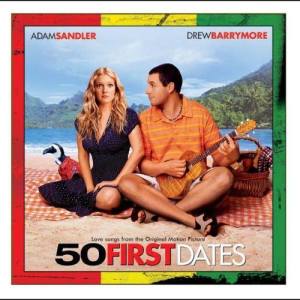 Movie Soundtrack的專輯50 First Dates (Love Songs from the Original Motion Picture)