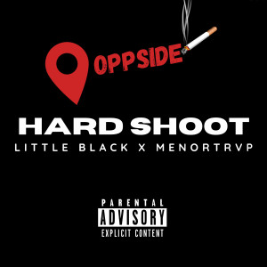 收聽Little black的Hard Shoot (Explicit)歌詞歌曲