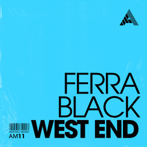Listen to West End (Extended Mix) song with lyrics from Ferra Black