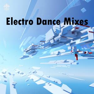 Various的专辑Electro Dance Mixes