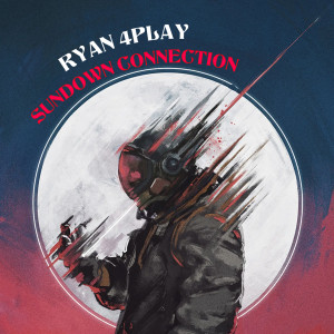 RYAN 4PLAY的专辑Sundown Connection
