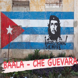 Dengarkan Che Guevara lagu dari BAALA dengan lirik