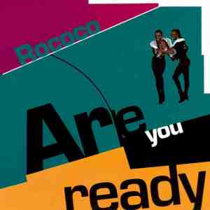 Listen to Are You Ready? song with lyrics from Rococo