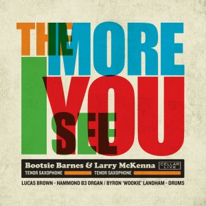 ดาวน์โหลดและฟังเพลง The More I See You พร้อมเนื้อเพลงจาก Bootsie Barnes