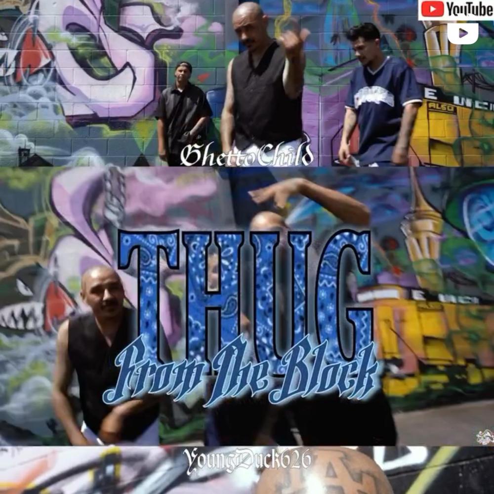 THUG FROM THE BLOCK (Explicit)