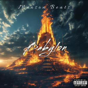 Menson Beats的專輯Babylon (Explicit)