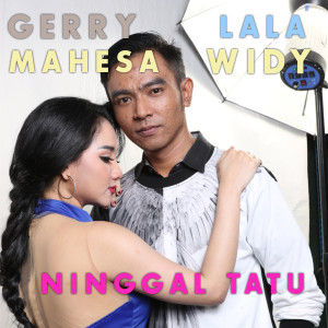 Listen to Ninggal Tatu song with lyrics from Lala Widy