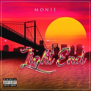 收聽Monie的Light end (Explicit)歌詞歌曲