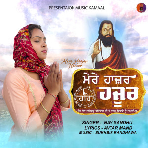 Album Mere Haajar Hazoor from Nav Sandhu