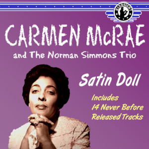 收聽Carmen McRae的Satin Doll歌詞歌曲