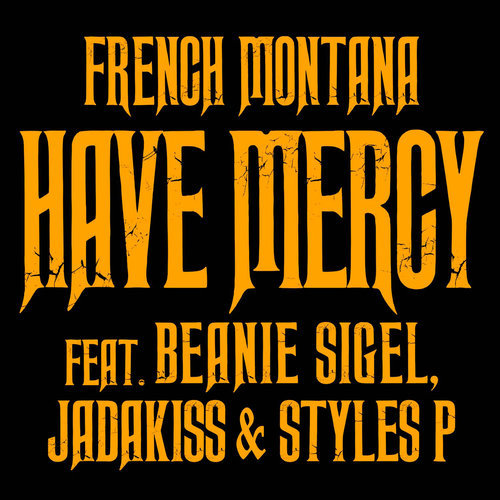 Have Mercy (Explicit)