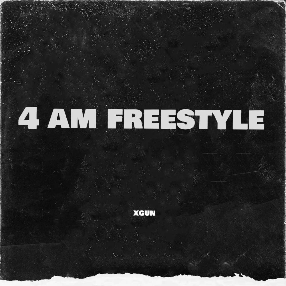 4am Freestyle (Explicit)