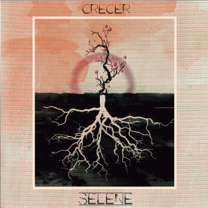 Album Crecer from Selene