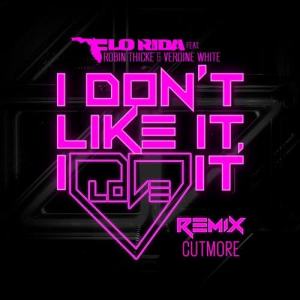 Flo Rida的專輯I Don't Like It, I Love It (feat. Robin Thicke & Verdine White) [Cutmore Remix]