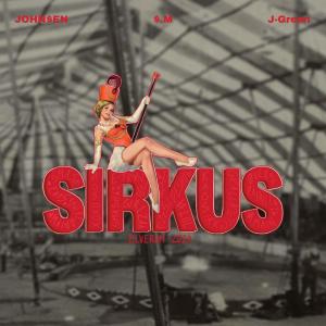 $.M的專輯Sirkus 2024 (Explicit)